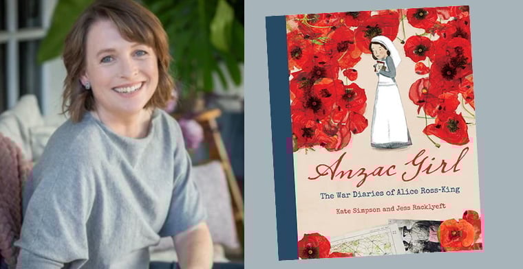 Kate Simpson and book Anzac Girl The War Diaries of Alice Ross-King