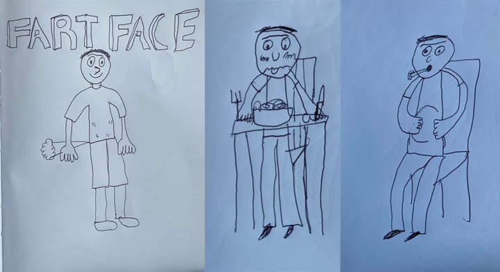 Fartface drawings by radio script author Patrick Gittani, our Under 13 Years winner