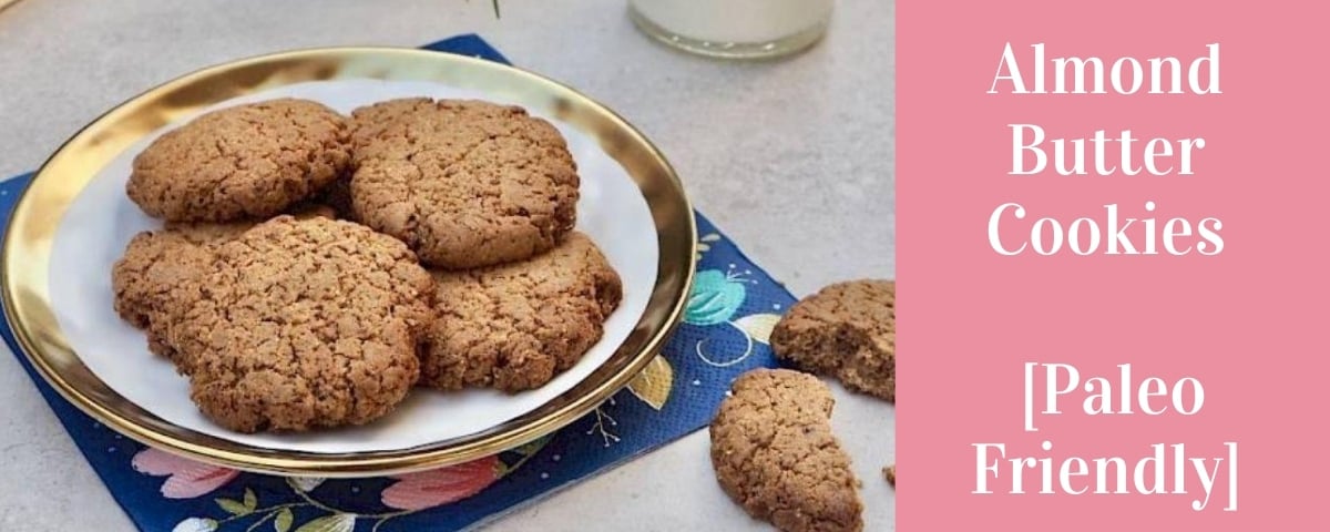 Almond Butter Cookies [Paleo Friendly Recipe]