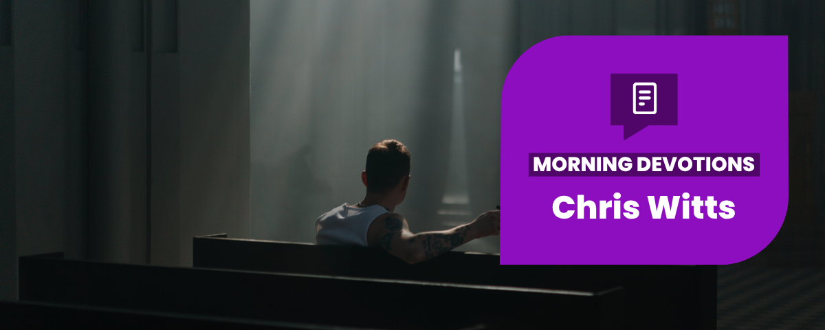 I Can’t Forgive Myself — Morning Devotions