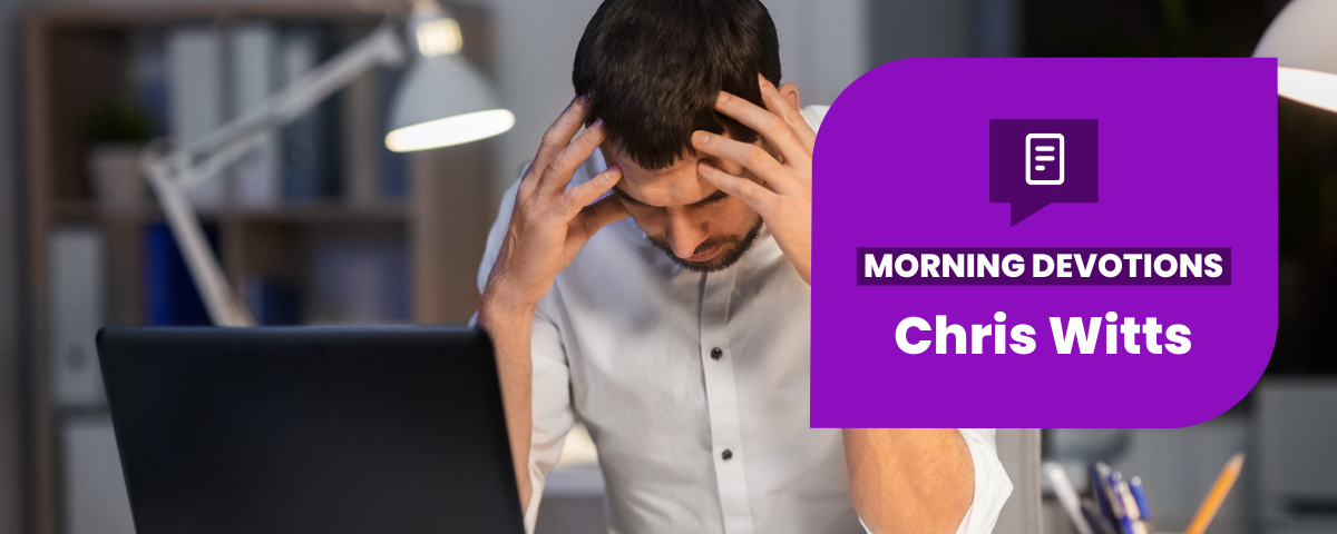 Are You Stuck in a Rut? — Morning Devotions