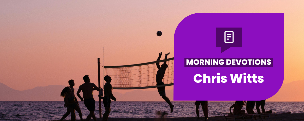 Live Before You Die — Morning Devotions