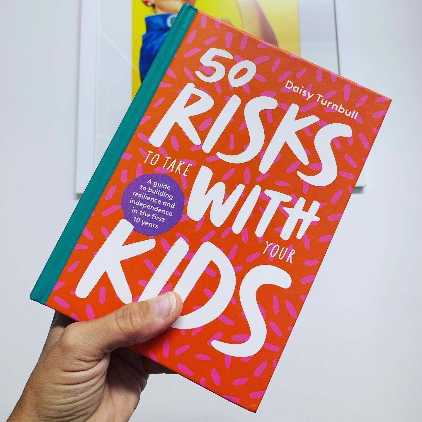 50 Risks to Take With Your Kids and Build Resilience