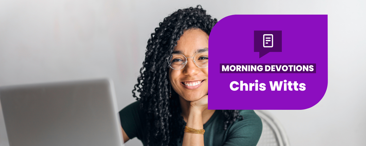 4 Ways to Be Happy Each Day — Morning Devotions