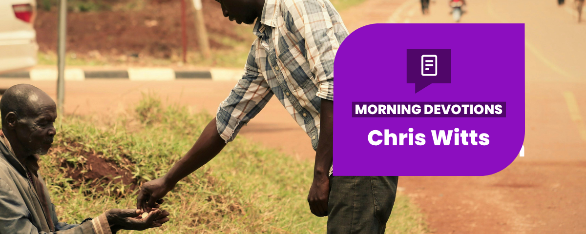 A Definition of Generosity — Morning Devotions