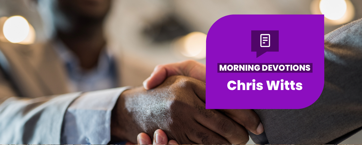 Am I A Trustworthy Person? — Morning Devotions