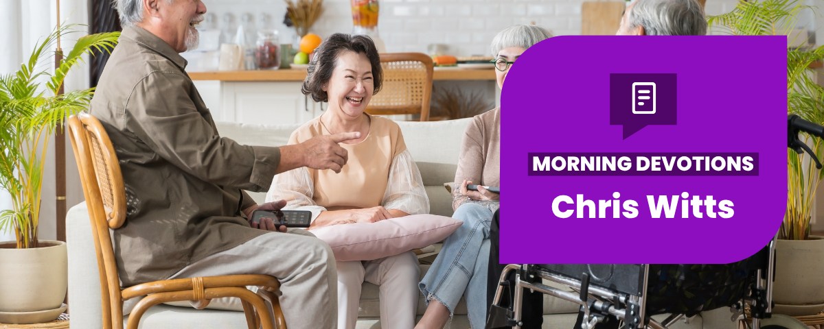 Getting Older — Morning Devotions