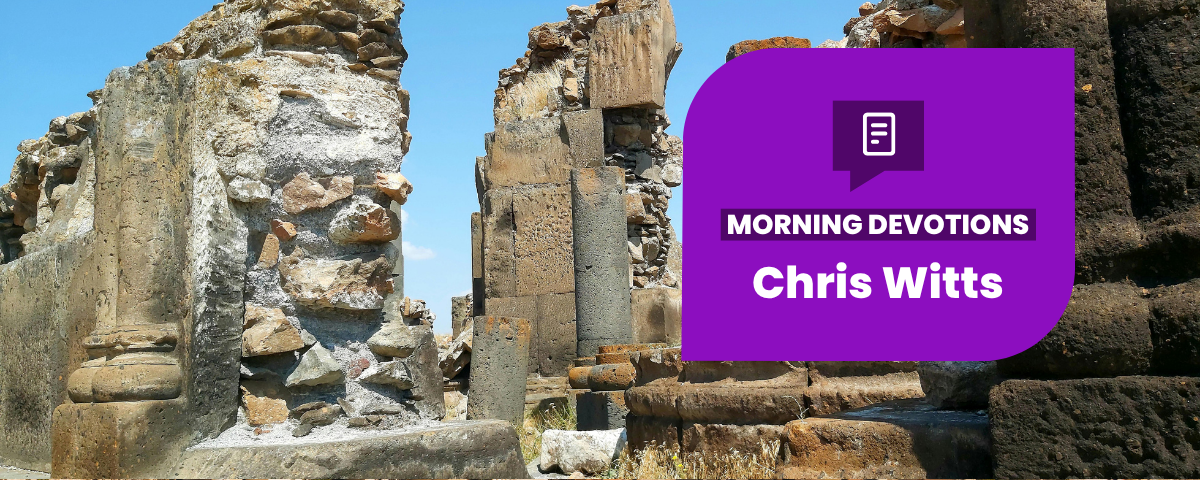 Put the Past in Its Right Place — Morning Devotions