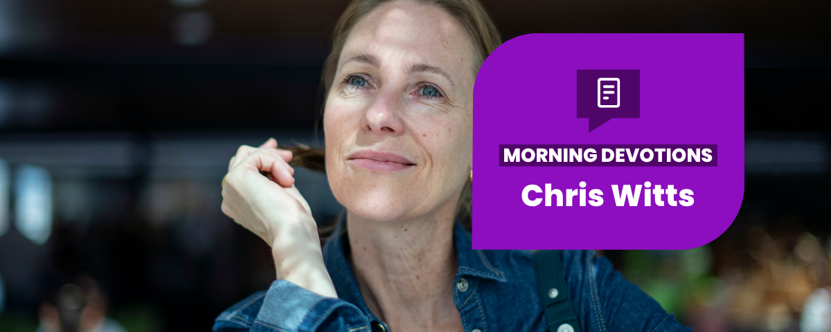 Gratitude – Part 2 — Morning Devotions