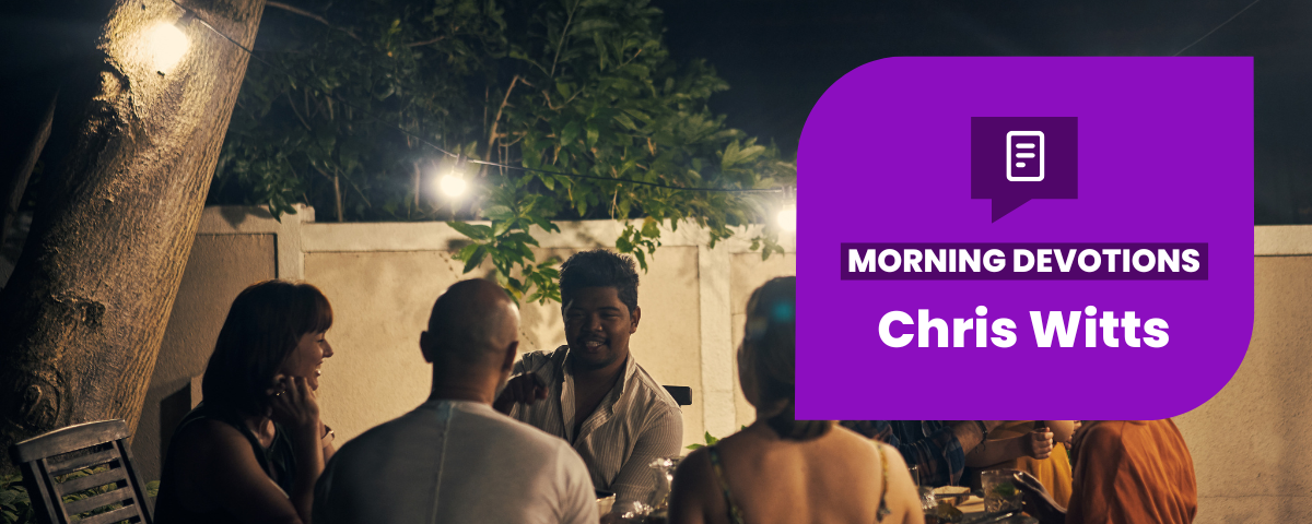 The Value of Good Friends — Morning Devotions