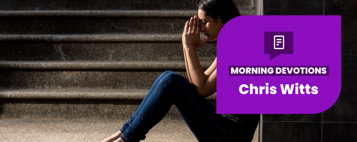 Broken Hearts — Morning Devotions