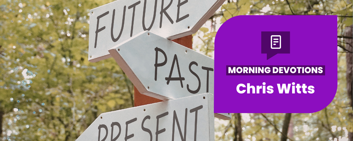 Being At Peace With Your Past — Morning Devotions