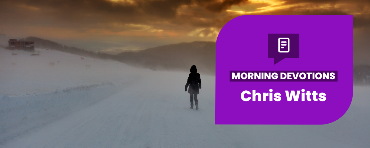 Finding Your Way – Part 1 — Morning Devotions