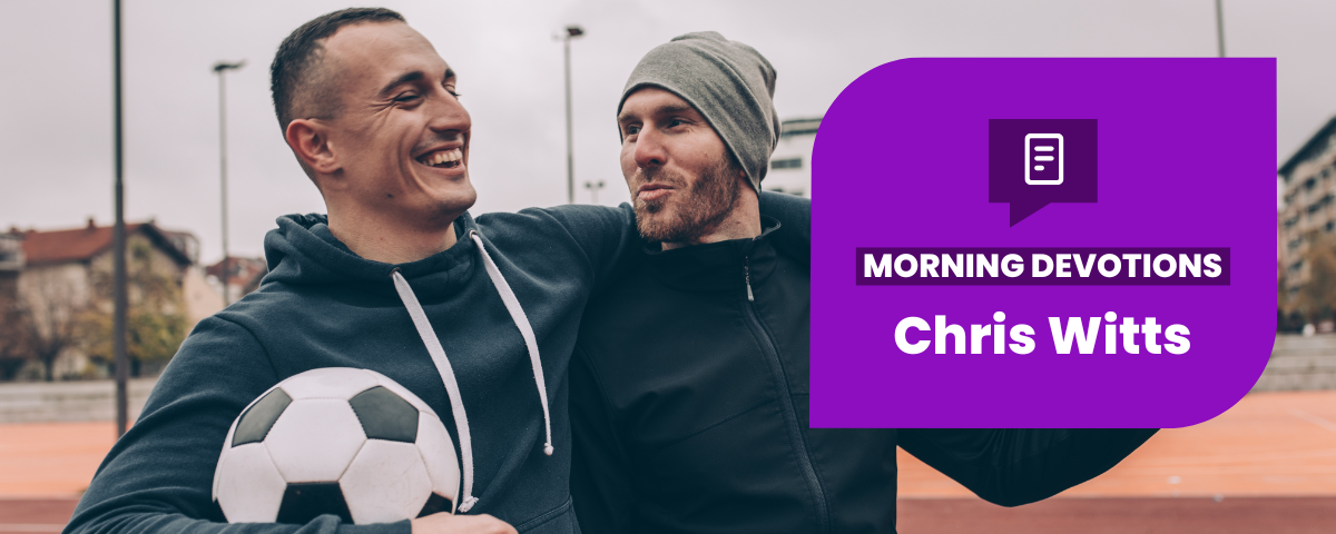 You’ve Got A Friend in Me — Morning Devotions