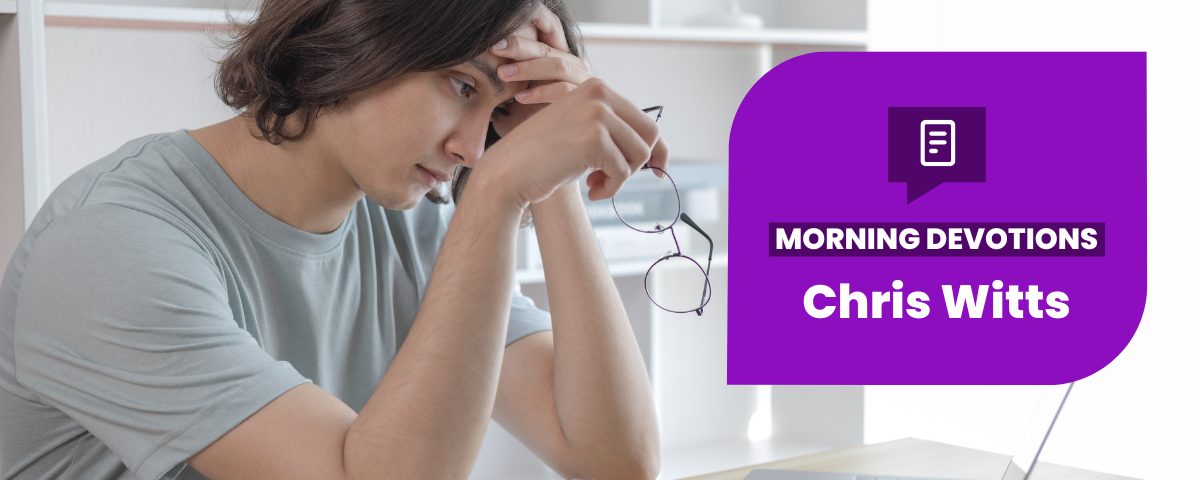 Failure Doesn’t Mean Forever — Morning Devotions
