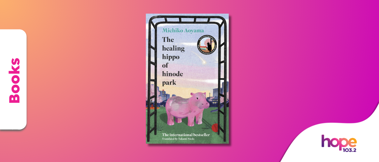 ‘The Healing Hippo of Hinode Park’ by Michiko Aoyama – Book Review