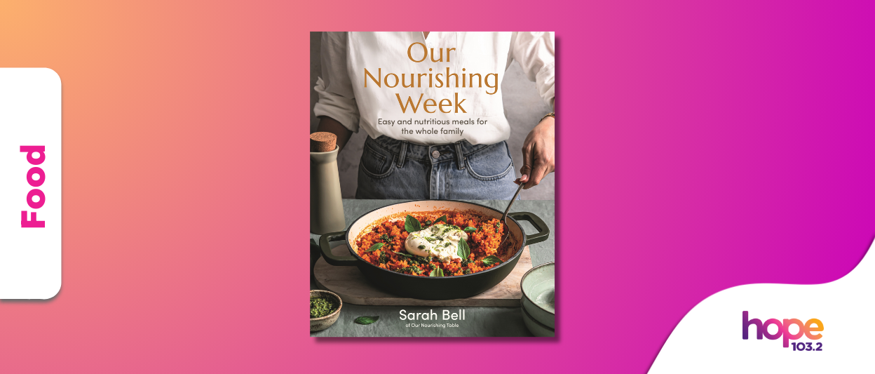 Book Review: Our Nourishing Week by Sarah Bell