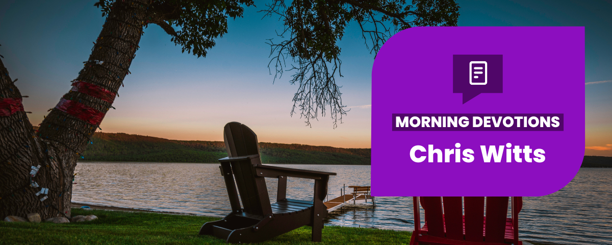 Equipping People for Life — Morning Devotions