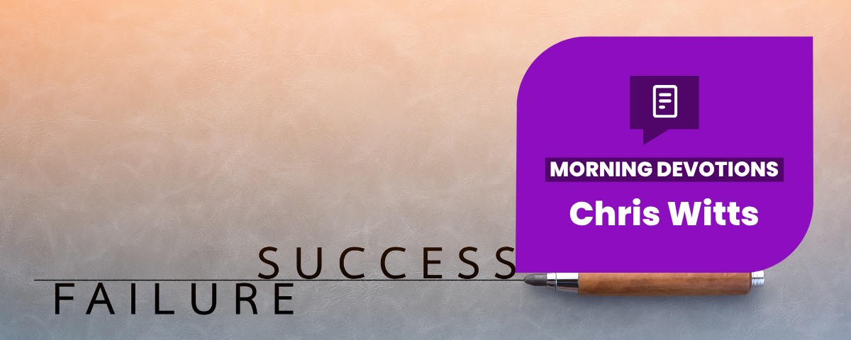 What Makes a Person Successful? — Morning Devotions