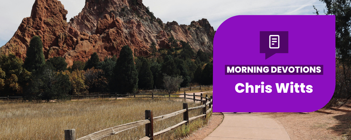 God Makes a Way: Part 2 — Morning Devotions