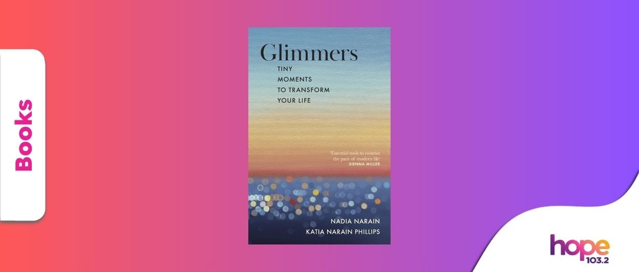 The Power of Small Moments: A Review of ‘Glimmers’ by the Narain Sisters