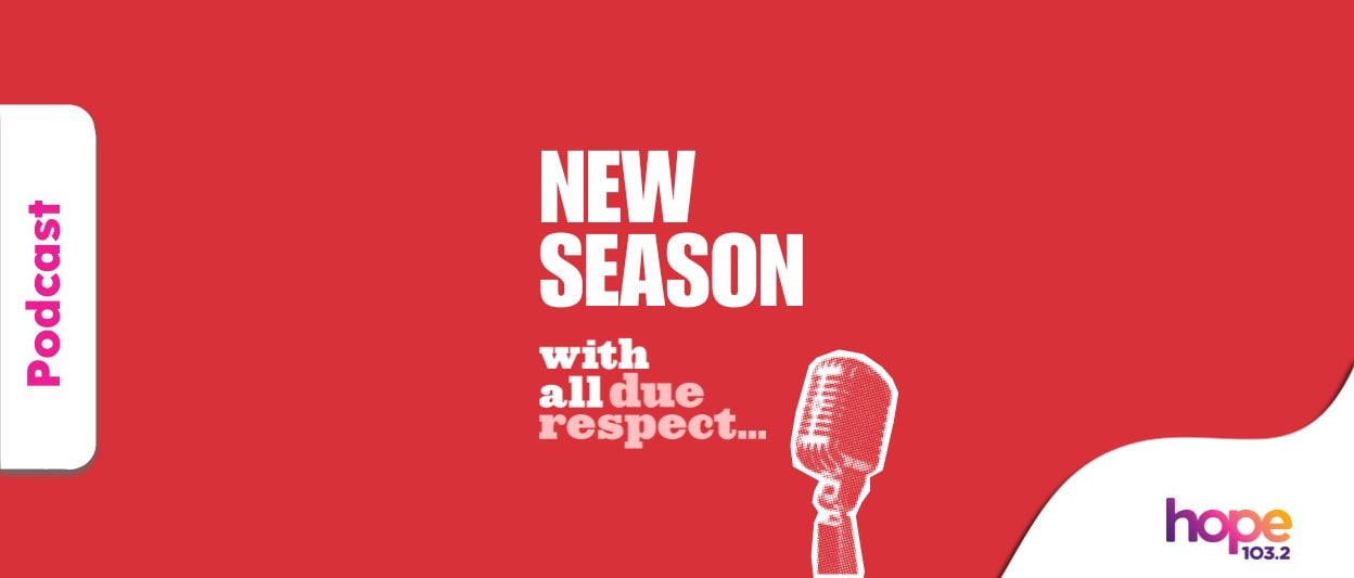 ‘With All Due Respect’ Podcast Joins the Hope Podcasts Collection