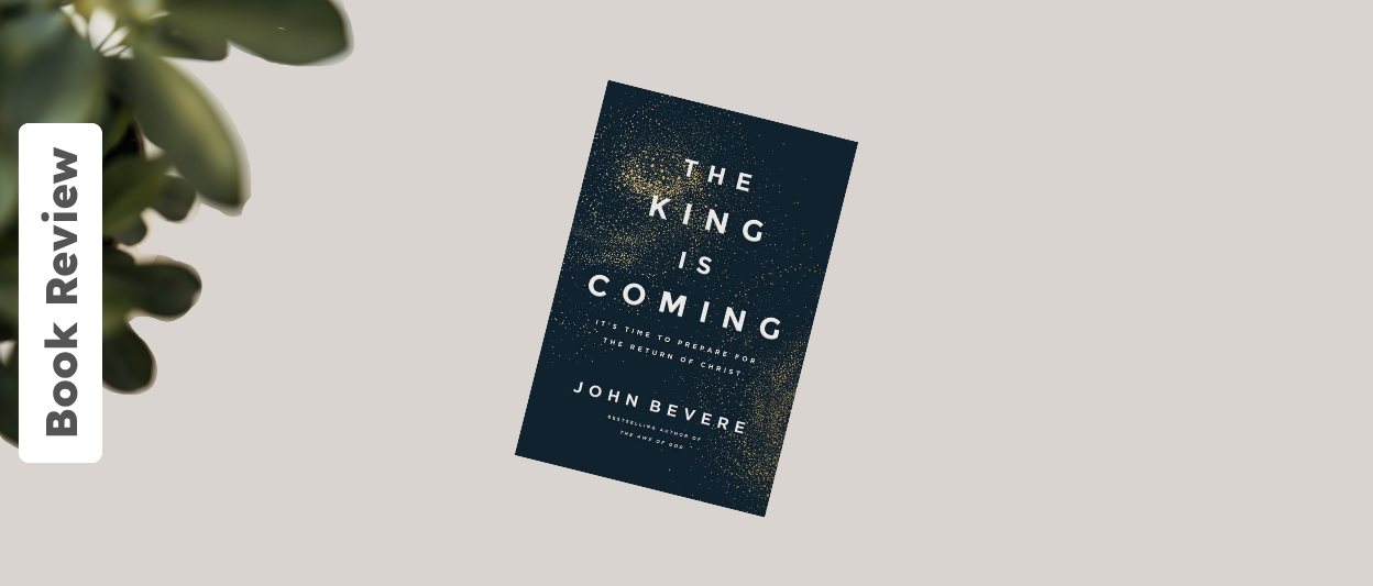 ‘The King Is Coming’: Why Paying Attention to the End Times Matters