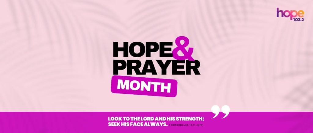 Hope & Prayer Month 2026 - April. Send us your prayer requests.