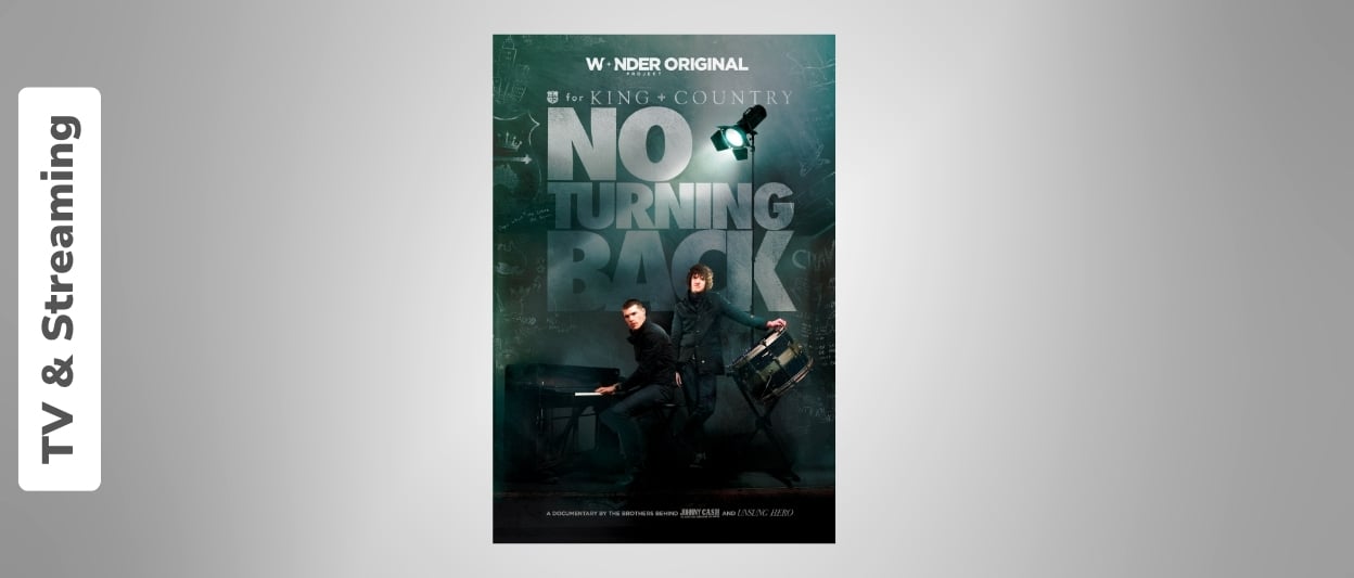 ‘for KING + COUNTRY: NO TURNING BACK’ Now Streaming in Australia