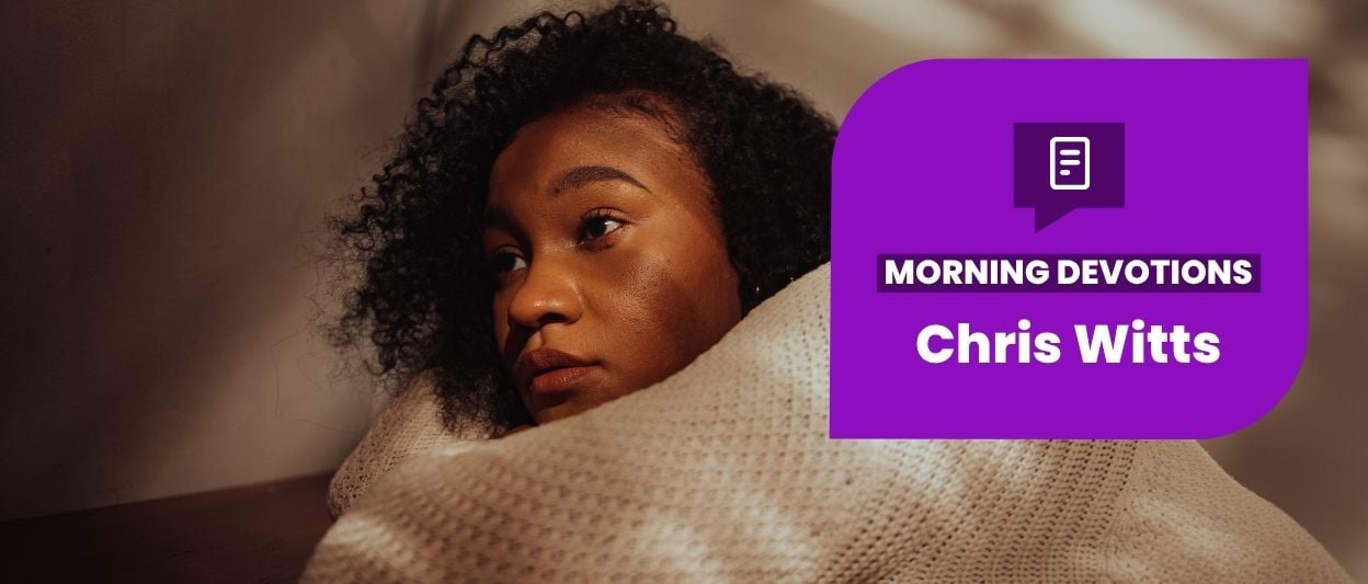 Faith Through Pain – Morning Devotions